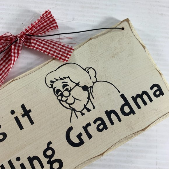 That's It I'm Calling Grandma Wood Sign Wall Hanging Farmhouse Decor 9.75" X 4" - Picture 3 of 4